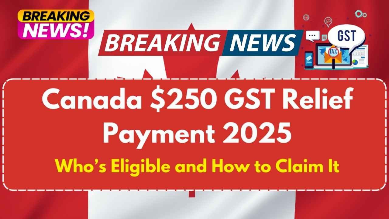 $250 CRA Rebate in 2025